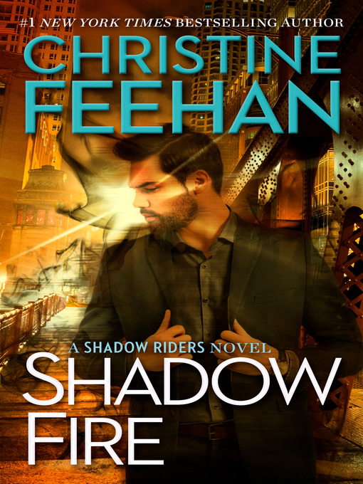Title details for Shadow Fire by Christine Feehan - Available